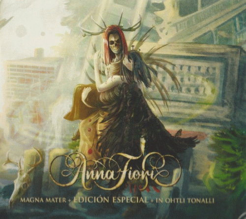 Anna Fiori : Magna Mater - Edición Especial - In Ohtli Tonalli